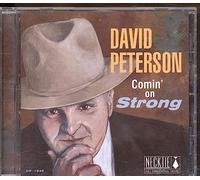 David Peterson - Comin' on Strong