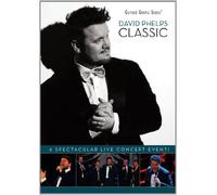 david phelps - Classic [DVD] [2012] [Region 1] [US Import] [NTSC]