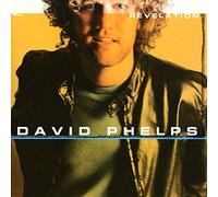 David Phelps - Revelation [Us Import]