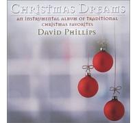 David Phillips - Christmas Dreams