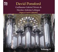 David Ponsford – Guillaume-Gabriel Nivers, Nicolas Lebègue: French Organ Music, Volume 4