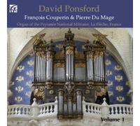 David Ponsford - Fran?ois Couperin: French Organ Music, Volume 1
