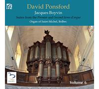 David Ponsford - Jacques Boyvin: French Organ Music from the Golden Age, Vol. 5