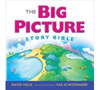 David R. Helm The Big Picture Story Bible (Hardback) (US IMPORT)