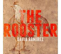 David Ramirez - The Rooster - EP