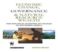 David Reed Economic Change Governance & Natural Resource Wealth: The in White David Reed White