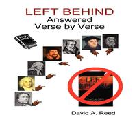 David Reed LEFT BEHIND Answered Verse by Verse Paperback Book David Reed Multicolor