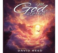 David Reed My God Stories : What's Yours Paperback Book David Reed Multicolor