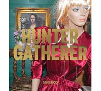 David Ricci: Hunter Gatherer : Salvaged Stories of American Culture