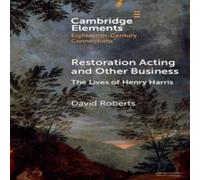 David Roberts Restoration Acting & Other Business Hardcover Book David Roberts Multicolor