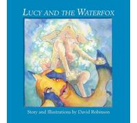 David Robinson Lucy & the Waterfox Paperback Book David Robinson Multicolor