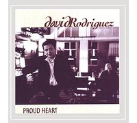 David Rodriguez - Proud Heart