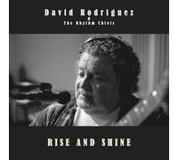 David Rodriguez & The Rhythm Chiefs - Rise and Shine