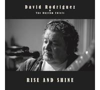 David Rodriguez & The Rhythm Chiefs - Rise and Shine [VINYL]