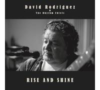 David Rodriguez & The Rhythm Chiefs - Rise and Shine [VINYL]