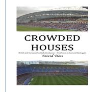 David Ross CROWDED HOUSES Paperback Book David Ross Multicolor
