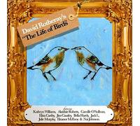 David Rotheray - The Life of Birds