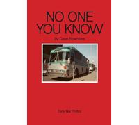 David Rowntree No One You Know: Dave Rowntree's Early Blur Photos Book BLR001