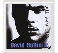 DAVID RUFFIN JR - All My Life