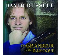 David Russell - The Grandeur Of The Baroque