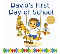 David’s First Day of School: A School Routine Social Story for Autistic & Neurodivergent Boys