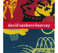 David Sanborn - Hearsay