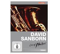 David Sanborn - Live at Montreux 1984 (Kulturspiegel Edition)