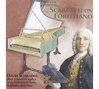 David Schrader - Scarlatti - Keyboard Sonatas