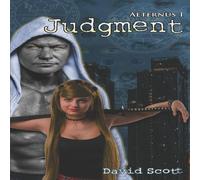 David Scott Judgment: Aeternus Book 1 Paperback David Scott Multicolor