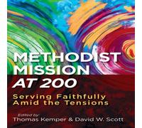 David Scott Methodist Mission at 200 Paperback Book David Scott Multicolor