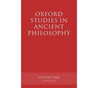 David Sedley Oxford Studies in Ancient Philosophy volume XXII (Hardback)