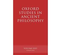 David Sedley Oxford Studies in Ancient Philosophy volume XXII (Hardback)