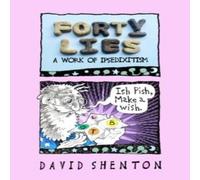 David Shenton Forty Lies Paperback Book in White David Shenton White