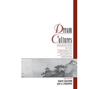 David Shulman Dream Cultures (Hardback)