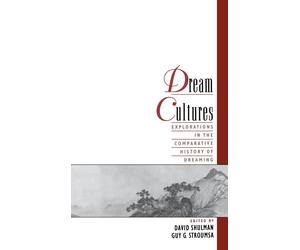 David Shulman Dream Cultures (Hardback)