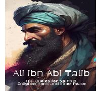David Smith Ali ibn Abi Talib: 100 Quotes for Spiritual Enlightenment and David Smith Multicolor