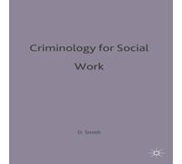 David Smith Criminology for Social Work Hardcover Book David Smith Multicolor