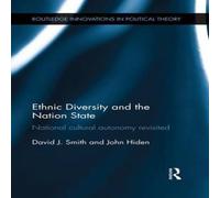 David Smith Ethnic Diversity & the Nation State: National Cultural Autonomy in White David Smith White