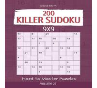 David Smith Killer Sudoku - 200 Hard to Master Puzzles 9x9 vol.25 Paperback Book David Smith Multicolor