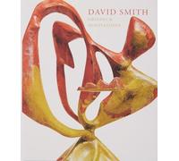 David Smith: Origins & Innovations