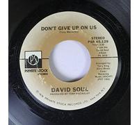 David Soul 45 RPM Don't Give Up On Us / Black Bean Soup