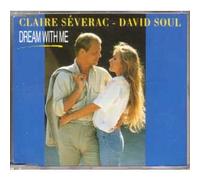David SOUL & Claire SEVERAC - Dream with me 2-track jewel case MAXI CD SINGLE