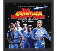 David Spear, Bruce Kimmel - The Creature Wasn't Nice - Original Motion Picture Soundtrack