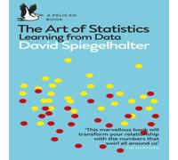 David Spiegelhalter The Art of Statistics : Learning from Data Paperback Book David Spiegelhalter Multicolor