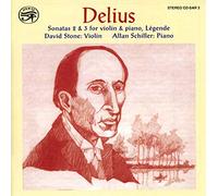 David Stone/Allan Schiller - Frederick Delius: Sonatas for Violin & Piano
