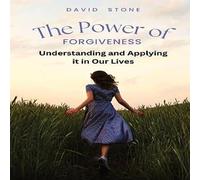 David Stone The Power of Forgiveness: Understanding & Applying it in Our David Stone Multicolor