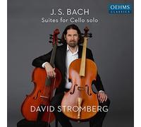 David Stromberg - Johann Sebastian Bach: Suites for Cello Solo