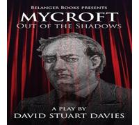 David Stuart Davies Mycroft - Out of the Shadows: A Brother's Tale Paperback Book David Stuart Davies Multicolor