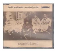 David Studdert's Mumbo Jumbo - Sometimes / Only When I Breathe (1995)