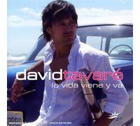 David Tavare - La Vida Viene y Va
